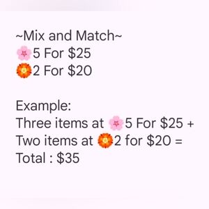 Mix And Match 🌸5 For $25 - 🏵️2 For $20